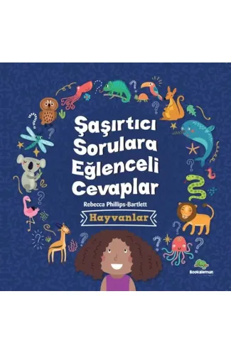 Şaşırtıcı Sorulara Eğenceli Cevaplar –Hayvanlar