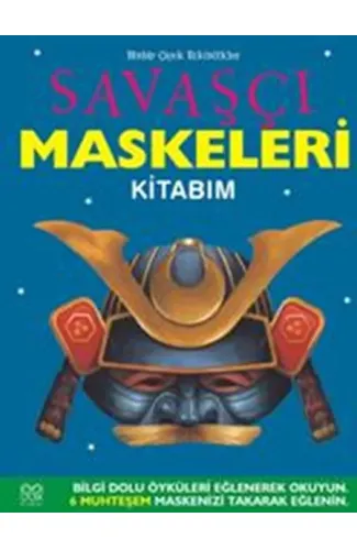 Savaşçı Maskeleri Kitabım