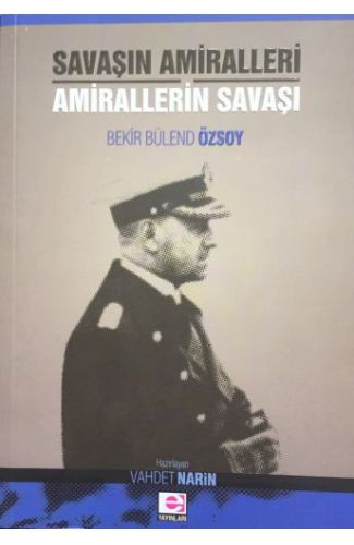 Savaşın Amiralleri Amirallerin Savaşı