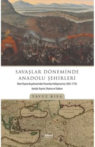 Savaşlar Döneminde Anadolu Şehirleri