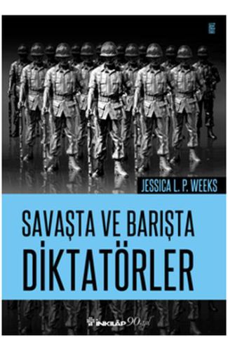 Savaşta ve Barışta Diktatörler