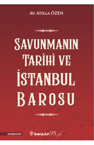 Savunmanın Tarihi ve İstanbul  Barosu