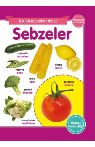 Sebzeler - İlk Bilgilerim Dizisi