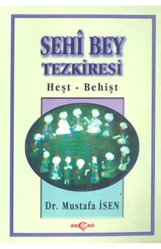 Sehi Bey Tezkiresi Heşt-Behişt