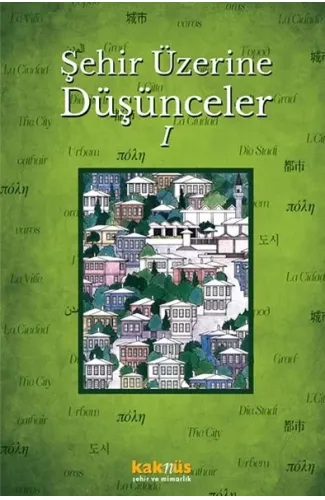 Şehir Üzerine Düşünceler 1