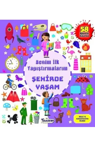 Şehirde Yaşam - Benim İlk Yapıştırmalarım