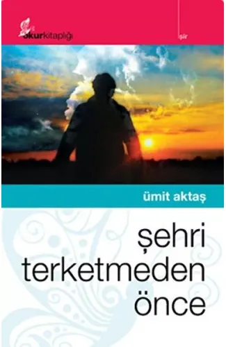 Şehri Terketmeden Önce