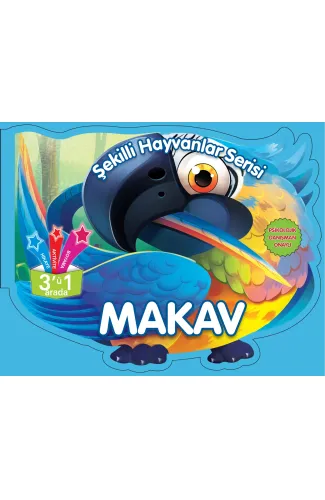 Şekilli Hayvanlar Serisi - Makav