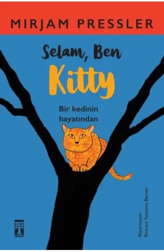 Selam, Ben Kitty