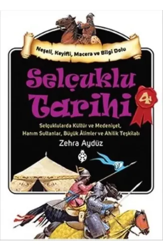 Selçuklu Tarihi - 4