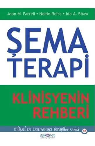 Şema Terapi - Klinisyenin Rehberi