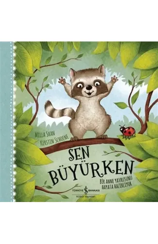 Sen Büyürken