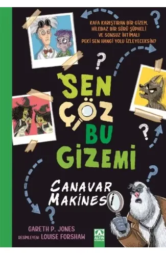 Sen Çöz Bu Gizemi - Canavar Makinesi