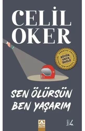 Sen Ölürsün Ben Yaşarım