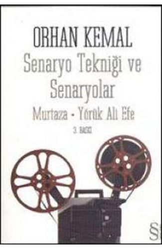 Senaryo Tekniği ve Senaryolar  Murtaza-Yörük Ali Efe