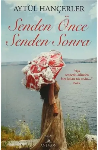 Senden Önce Senden Sonra