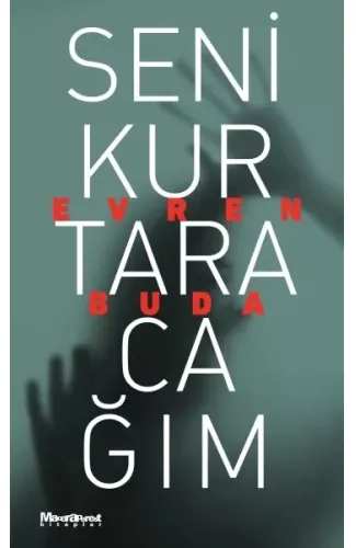 Seni Kurtaracağım