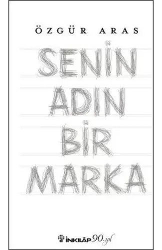 Senin Adın Bir Marka