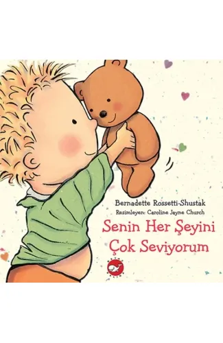 Senin Her Şeyini Çok Seviyorum