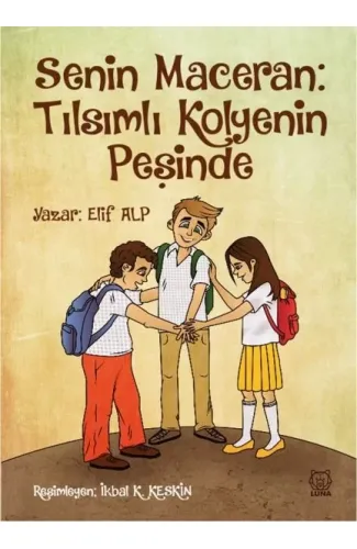 Senin Maceran - Tılsımlı Kolyenin Peşinde