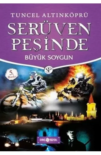 Serüven Peşinde 14 - Büyük Soygun