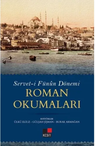 Serveti Fünun Dönemi Roman Okumaları