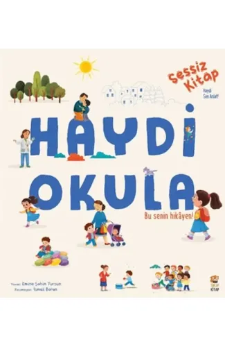 Sessiz Kitap Haydi Okula