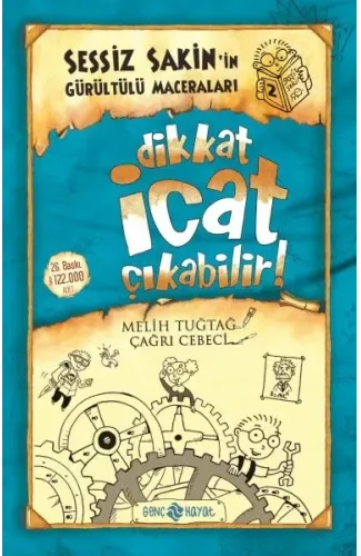 Sessiz Sakin’in Gürültülü Maceraları 2 - Dikkat İcat Çıkabilir!