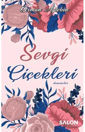 Sevgi Çiçekleri