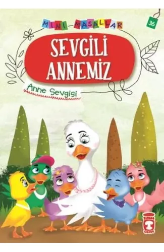 Sevgili Annemiz - Mini Masallar 4 (36)