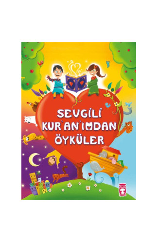 Sevgili Kur'an'ımdan Öyküler