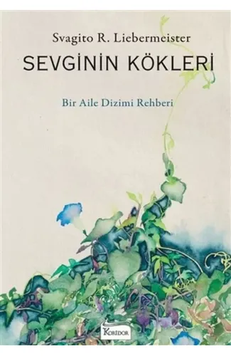 Sevginin Kökleri