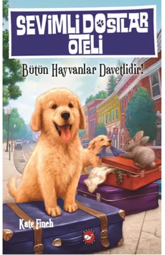 Sevimli Dostlar Oteli 1 - Bütün Hayvanlar Davetlidir!