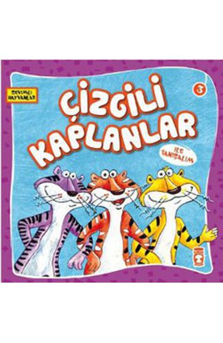 Sevimli Hayvanlar - Çizgili Kaplanlar