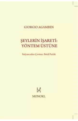 Şeylerin İşareti: Yöntem Üstüne