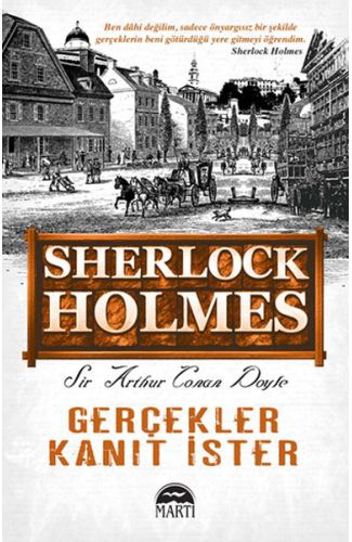 Sherlock Holmes - Gerçekler Kanıt İster