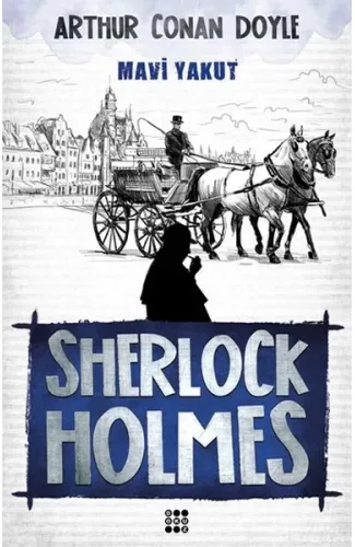 Sherlock Holmes - Mavi Yakut