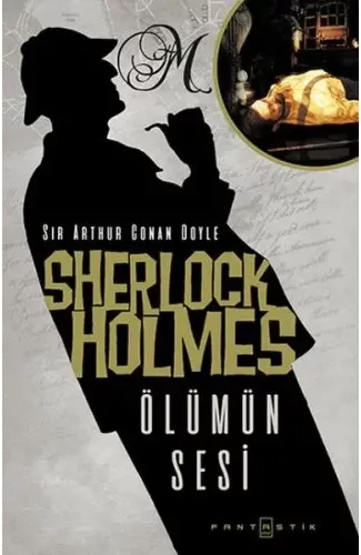 Sherlock Holmes - Ölümün Sesi