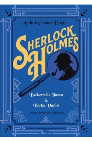 Sherlock Holmes : Baskerville Tazısı & Korku Vadisi (Bez Cilt)