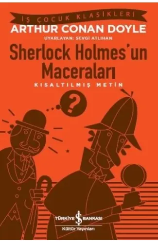 Sherlock Holmes'un Maceraları (Kısaltılmış Metin)