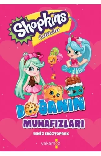 Shopkins Doğanın Muhafızları