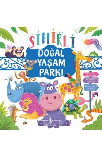 Sihirli Doğal Yaşam Parkı