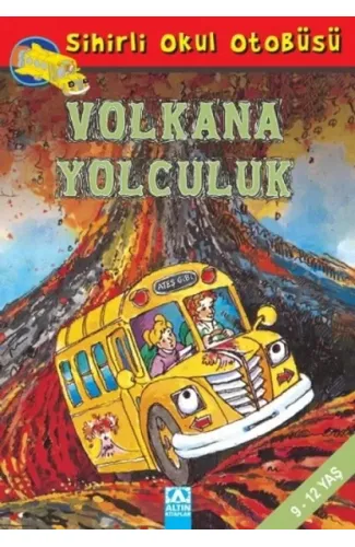 Sihirli Okul Otobüsü- Volkana Yolculuk