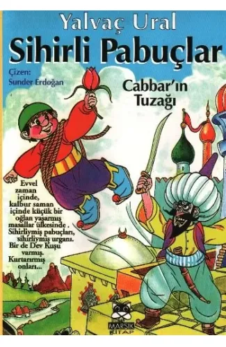 Sihirli Pabuçlar 1  Cabbar'ın Tuzağı