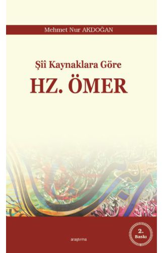 Şii Kaynaklara Göre Hz. Ömer