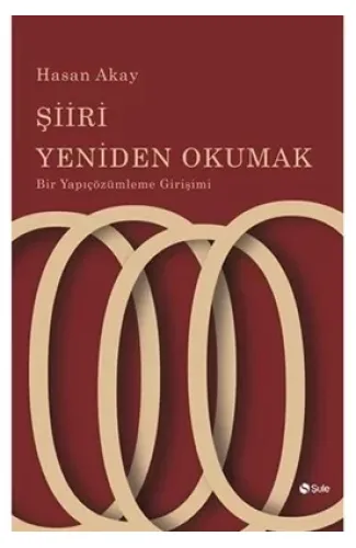 Şiiri Yeniden Okumak