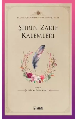 Şiirin Zarif Kalemleri