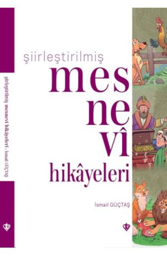 Şiirleştirilmiş Mesnevi Hikayeleri