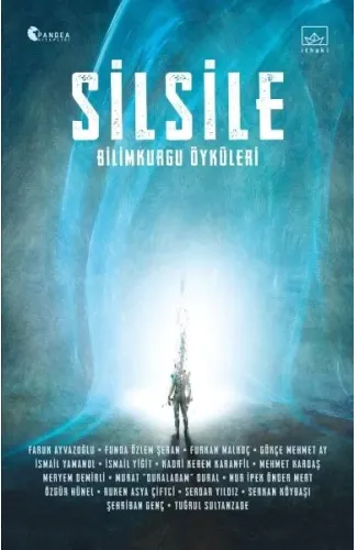 Silsile: Bilimkurgu Öyküleri