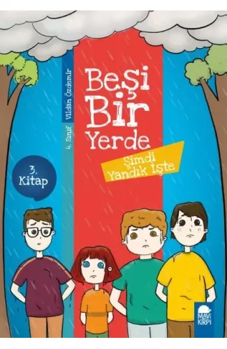 Şimdi Yandık İşte - Beşi Bir Yerde - 4. Sınıf